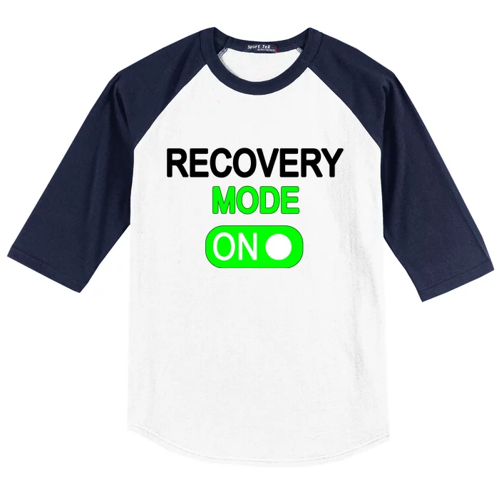 Recovery Mode On Funny Baseball Sleeve Shirt