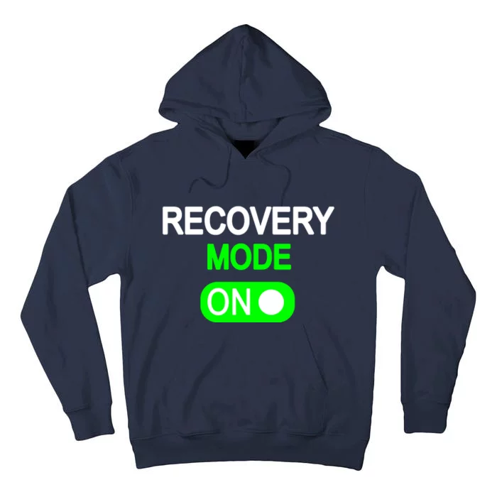 Recovery Mode On Funny Tall Hoodie