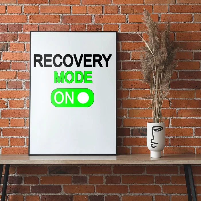 Recovery Mode On Funny Poster