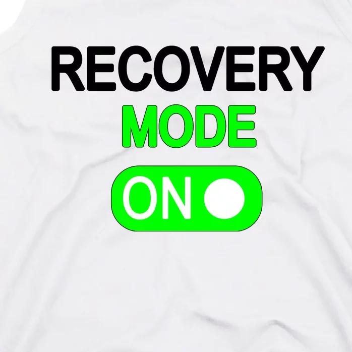 Recovery Mode On Funny Tank Top