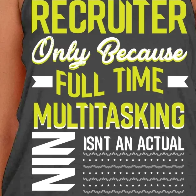 Recruiter Full Time Multitasking Job Title Women's Knotted Racerback Tank