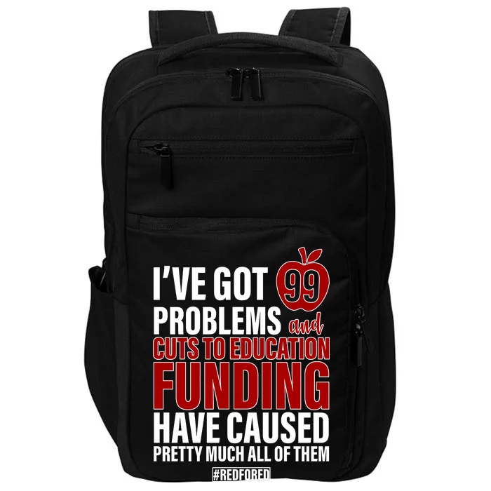 Red For Ed 99 Problems Impact Tech Backpack