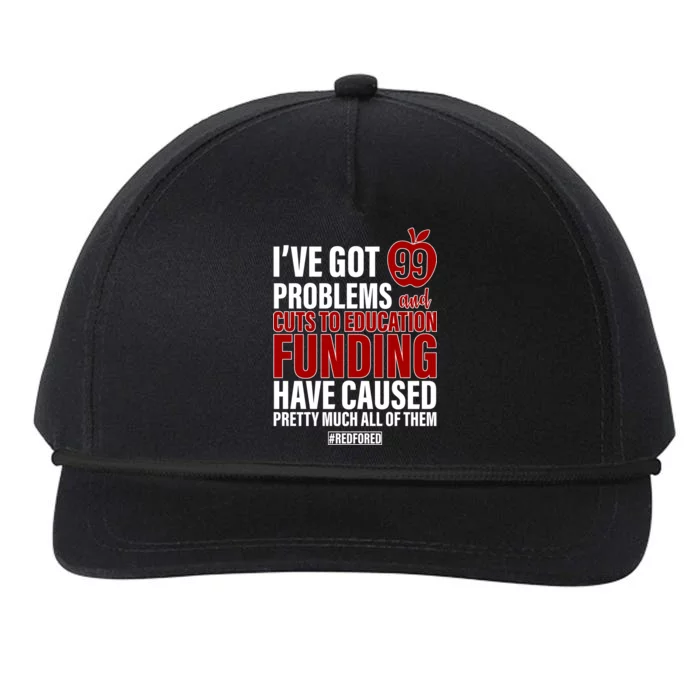 Red For Ed 99 Problems Snapback Five-Panel Rope Hat