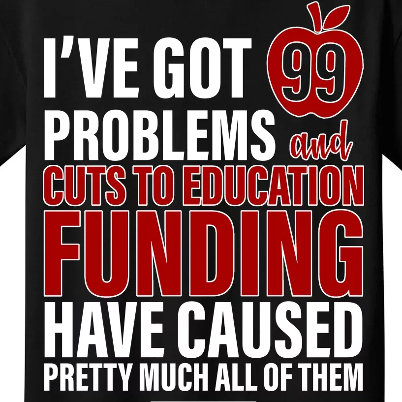 Red For Ed 99 Problems Kids T-Shirt