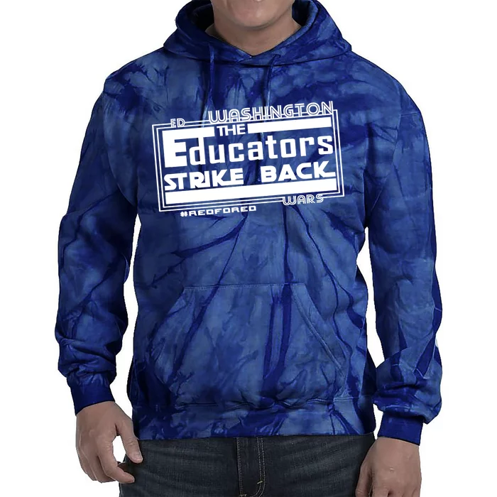 Red For Ed Washington Educators Strike Back Tie Dye Hoodie