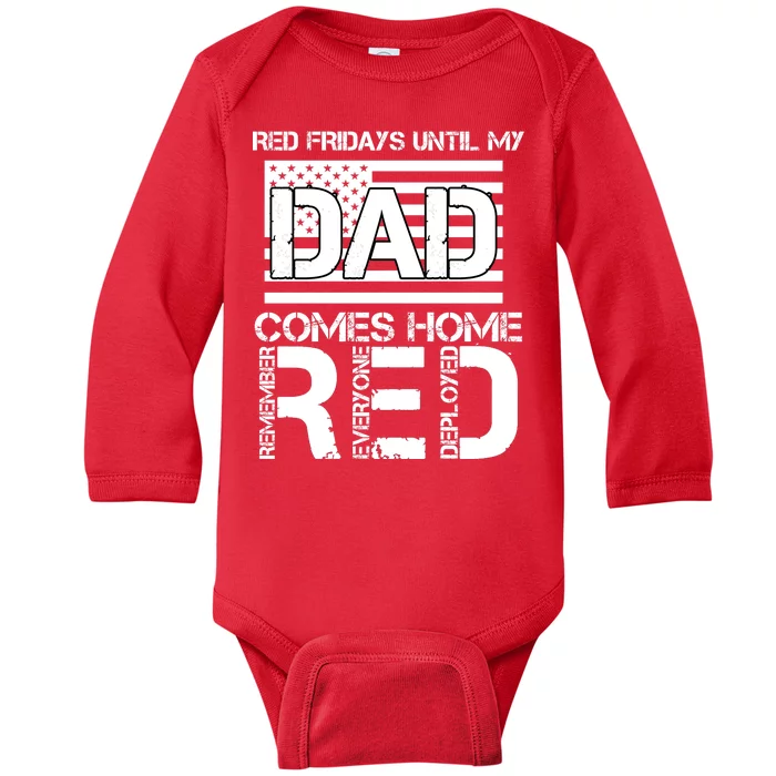 RED Friday Day Unitl My Dad Comes Home Baby Long Sleeve Bodysuit