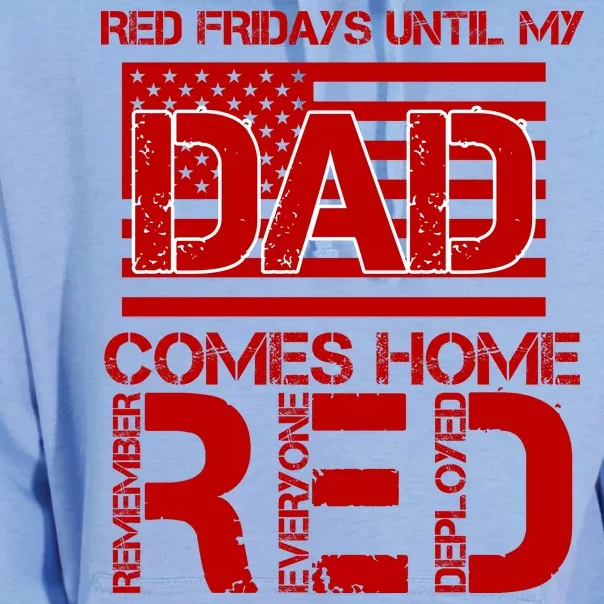 RED Friday Day Unitl My Dad Comes Home Unisex Surf Hoodie