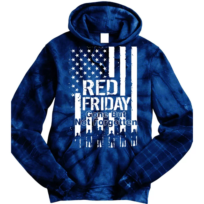 Red Friday Gone But Not Forgotten Tie Dye Hoodie