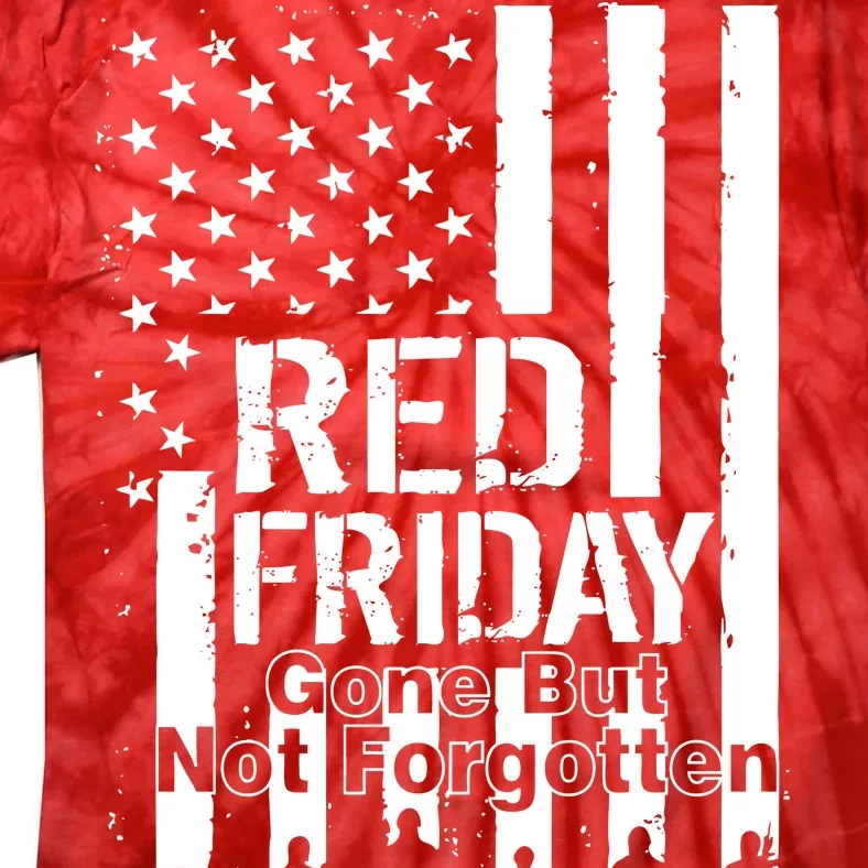 Red Friday Gone But Not Forgotten Tie-Dye T-Shirt