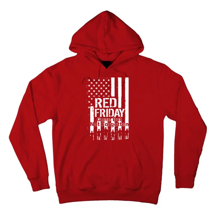 Red Friday Gone But Not Forgotten Tall Hoodie