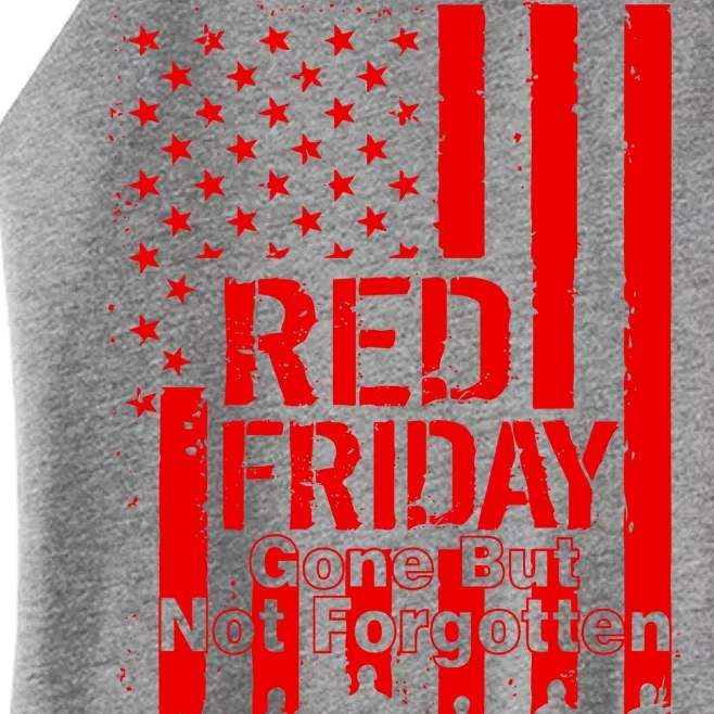 Red Friday Gone But Not Forgotten Women’s Perfect Tri Rocker Tank