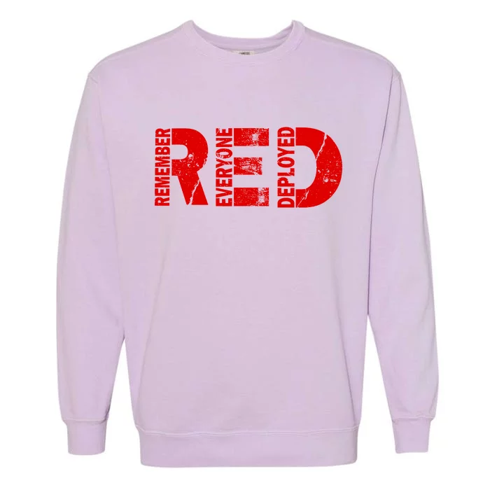 Red Friday Remember Everyone Deployed Garment-Dyed Sweatshirt