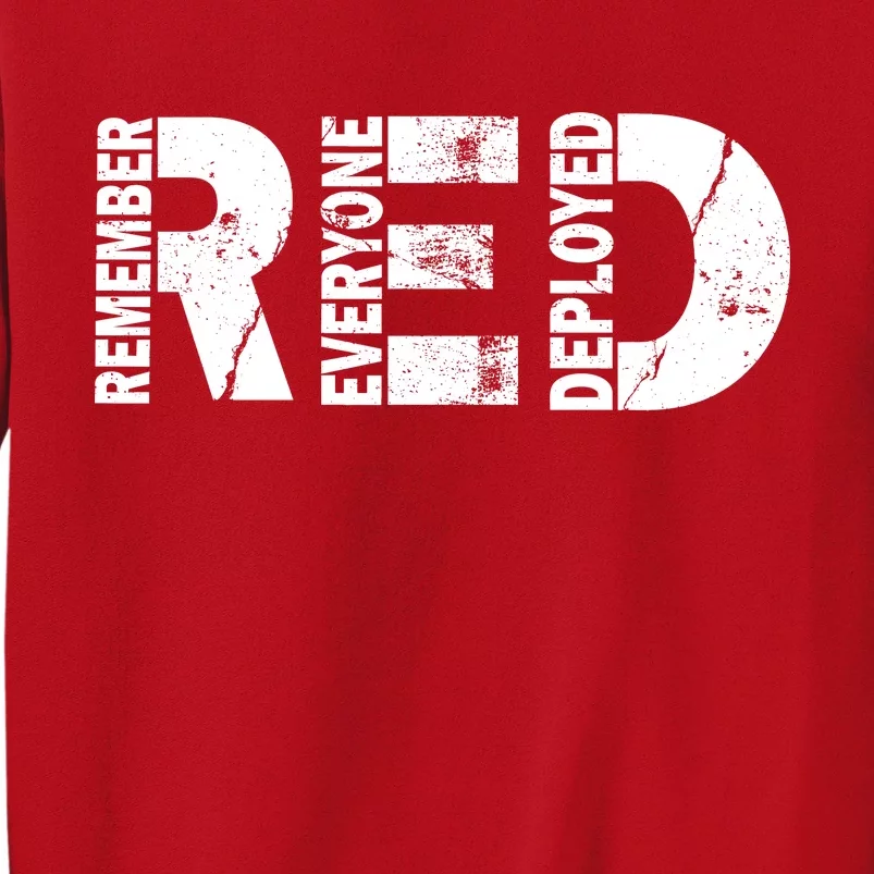 Red Friday Remember Everyone Deployed Sweatshirt