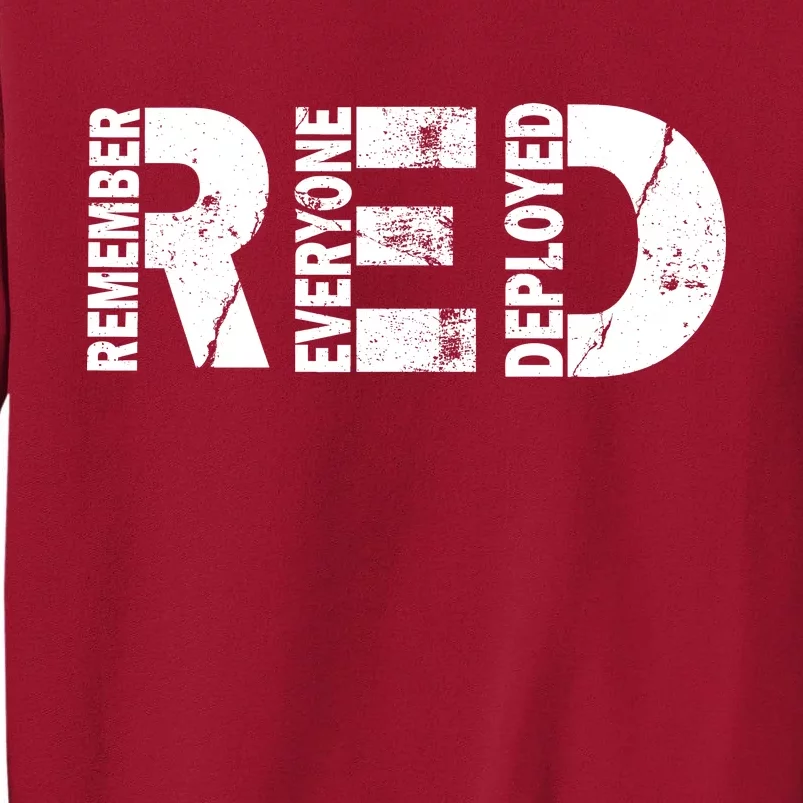 Red Friday Remember Everyone Deployed Tall Sweatshirt