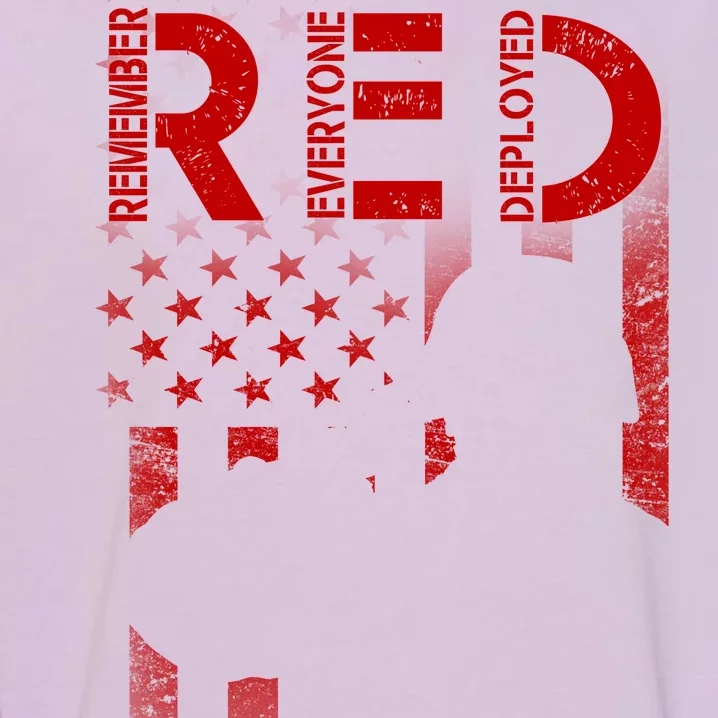 Red Friday Remember Everyone Deployed Flag Garment-Dyed Sweatshirt