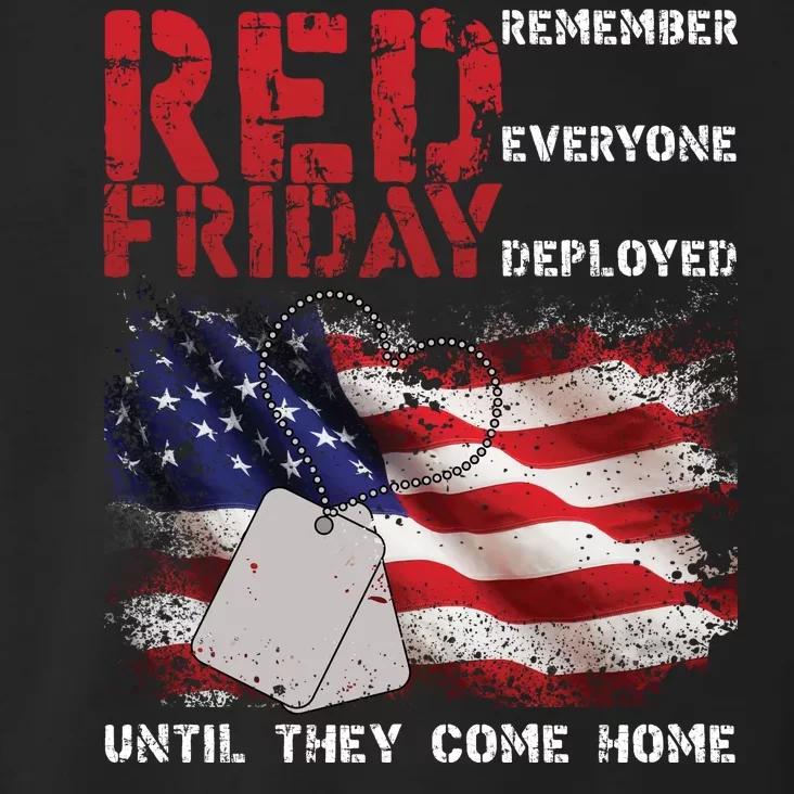 Red Friday Remember Until They Come Home Toddler Hoodie