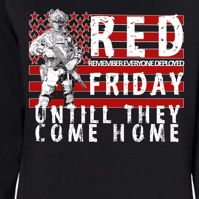 Red Friday Until They All Come Home Support Our Veterans Womens California Wash Sweatshirt