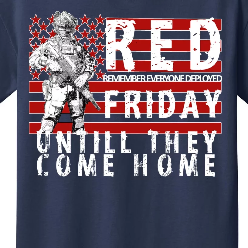 Red Friday Until They All Come Home Support Our Veterans Kids T-Shirt