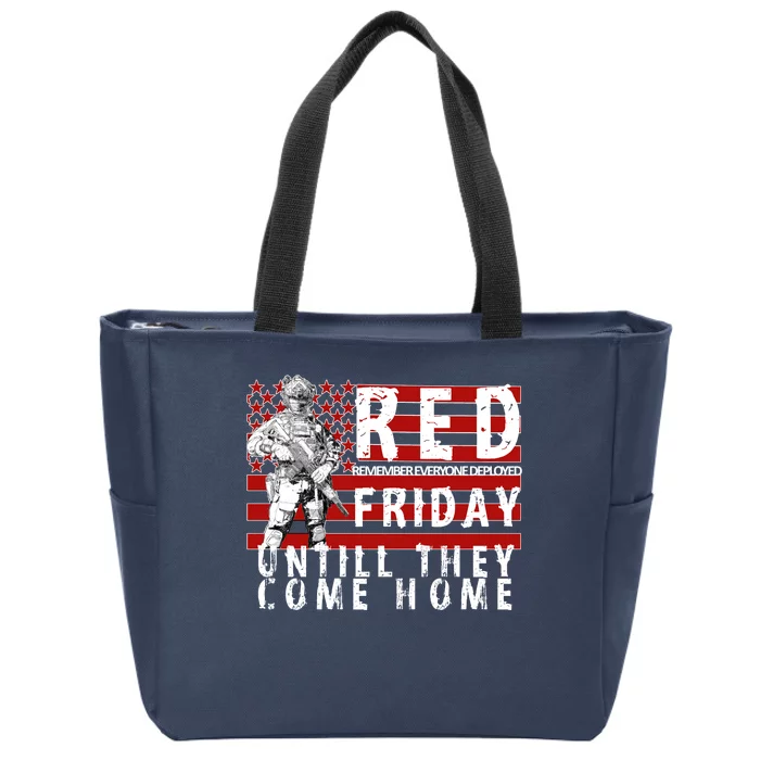 Red Friday Until They All Come Home Support Our Veterans Zip Tote Bag