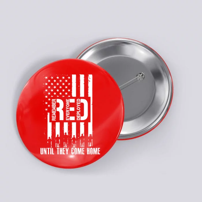 Red Friday Until They Come Home Button