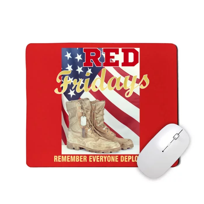 Red Fridays Remember Everyone Deployed Mousepad