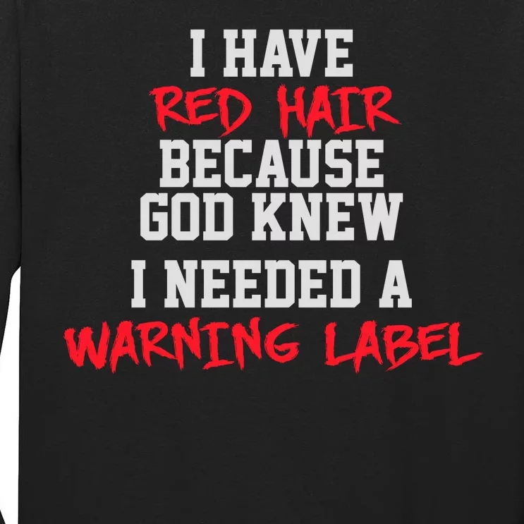 Red Head Warning Label Tall Long Sleeve T-Shirt