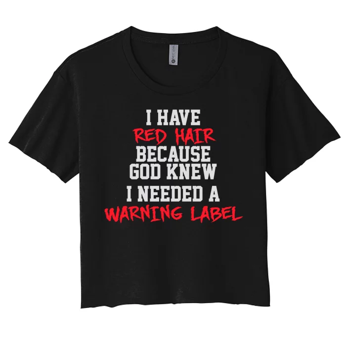 Red Head Warning Label Women's Crop Top Tee