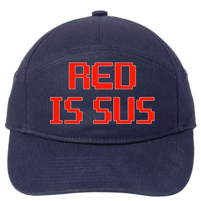 Red Is Sus Imposter Among Us 7-Panel Snapback Hat