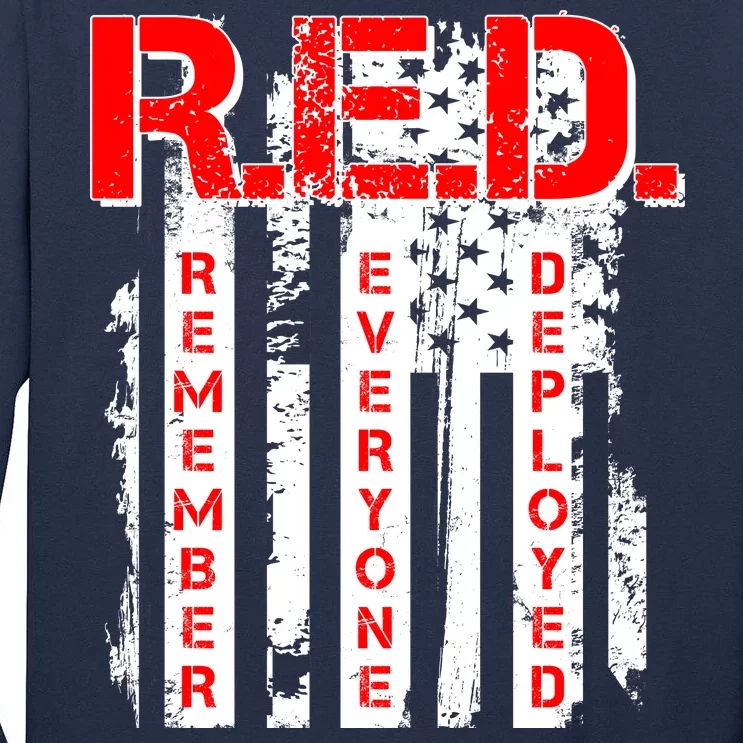 RED Remember Everyone Deployed Distressed Flag Tall Long Sleeve T-Shirt