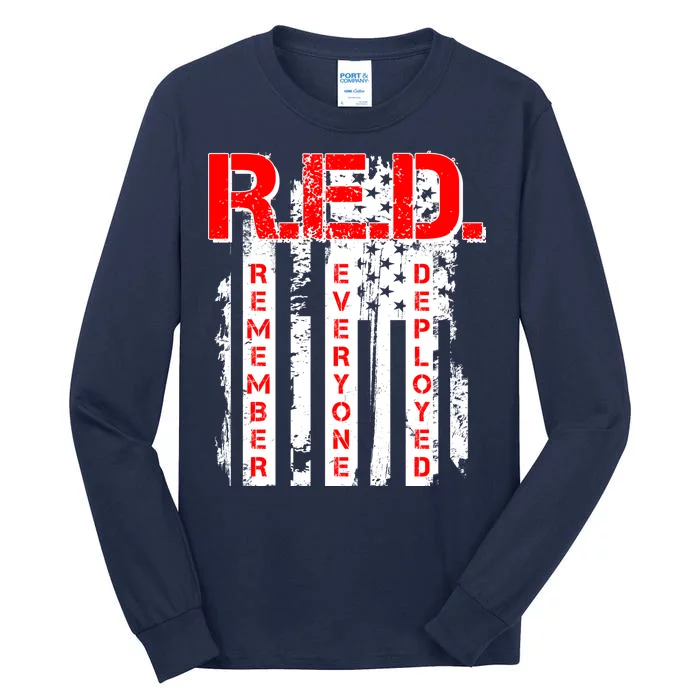 RED Remember Everyone Deployed Distressed Flag Tall Long Sleeve T-Shirt