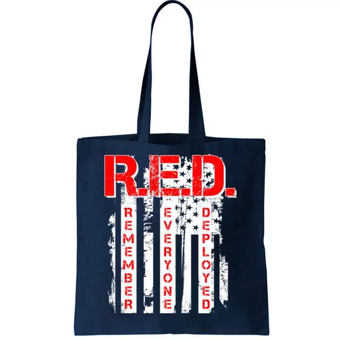 RED Remember Everyone Deployed Distressed Flag Tote Bag