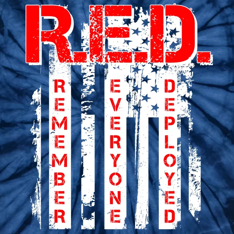 RED Remember Everyone Deployed Distressed Flag Tie-Dye T-Shirt