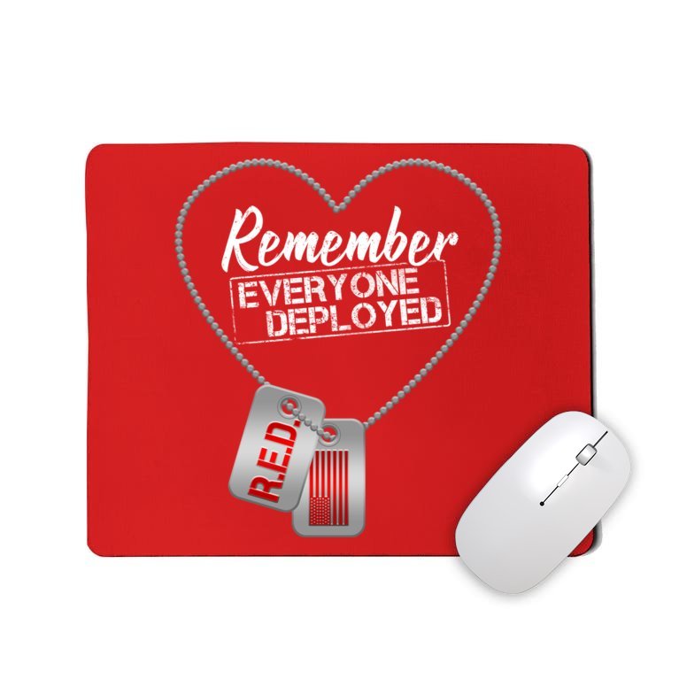 RED Remember Everyone Deployed Dog tags Mousepad