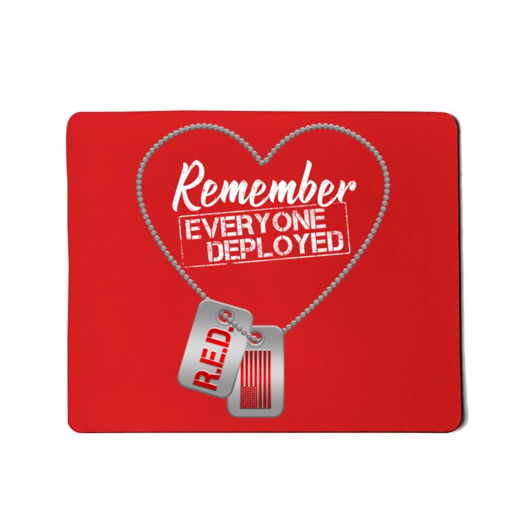 RED Remember Everyone Deployed Dog tags Mousepad