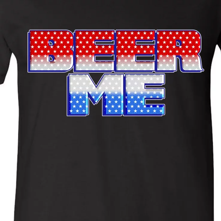 Red White And Blue Beer Me V-Neck T-Shirt