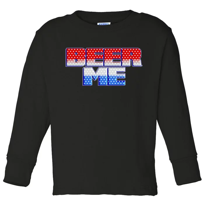 Red White And Blue Beer Me Toddler Long Sleeve Shirt