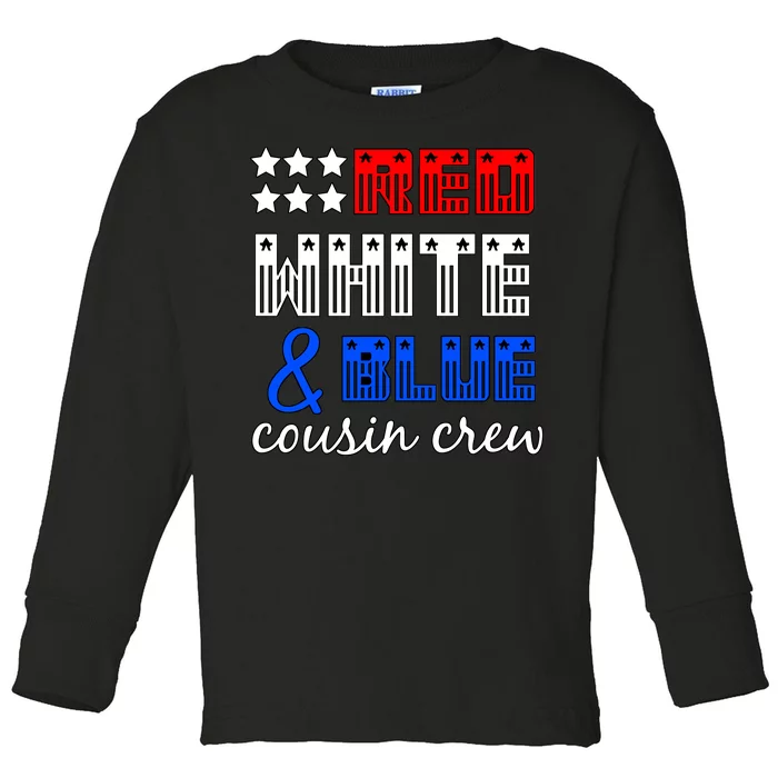 Red White And Blue Cousin Crew Toddler Long Sleeve Shirt