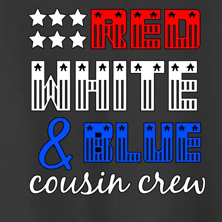 Red White And Blue Cousin Crew Toddler T-Shirt