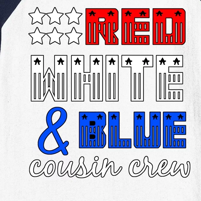 Red White And Blue Cousin Crew Baseball Sleeve Shirt