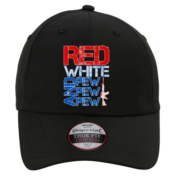 Red White And Pew Pew Pew USA Guns The Original Performance Cap