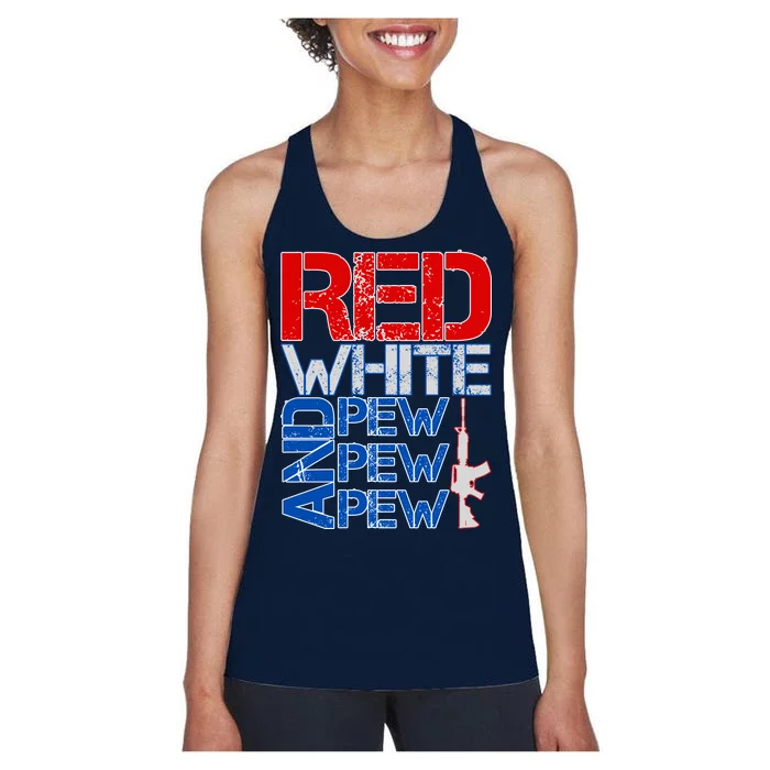 Red White And Pew Pew Pew USA Guns Women's Racerback Tank