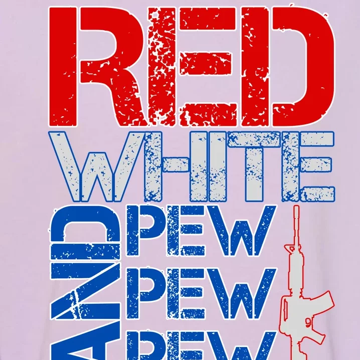 Red White And Pew Pew Pew USA Guns Garment-Dyed Sweatshirt