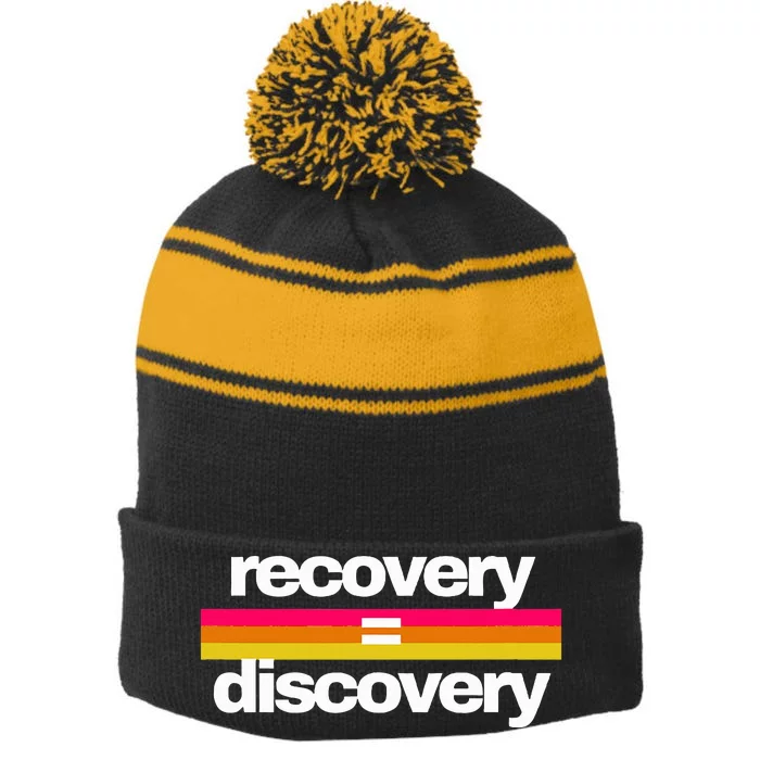 Recovery Equals Discovery Addiction Sobriety Stripe Pom Pom Beanie