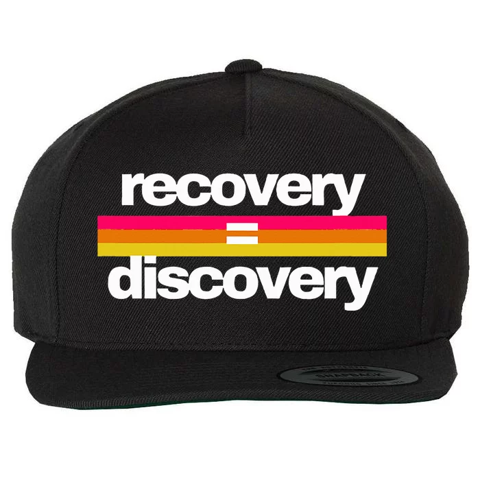 Recovery Equals Discovery Addiction Sobriety Wool Snapback Cap