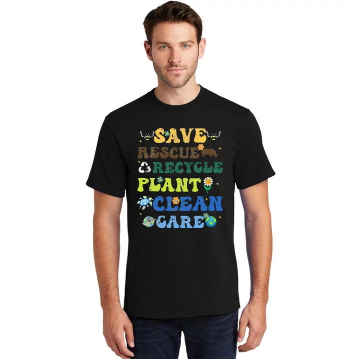 Retro Earth Day Save Bees Rescue Animals Recycle Plastics Tall T-Shirt