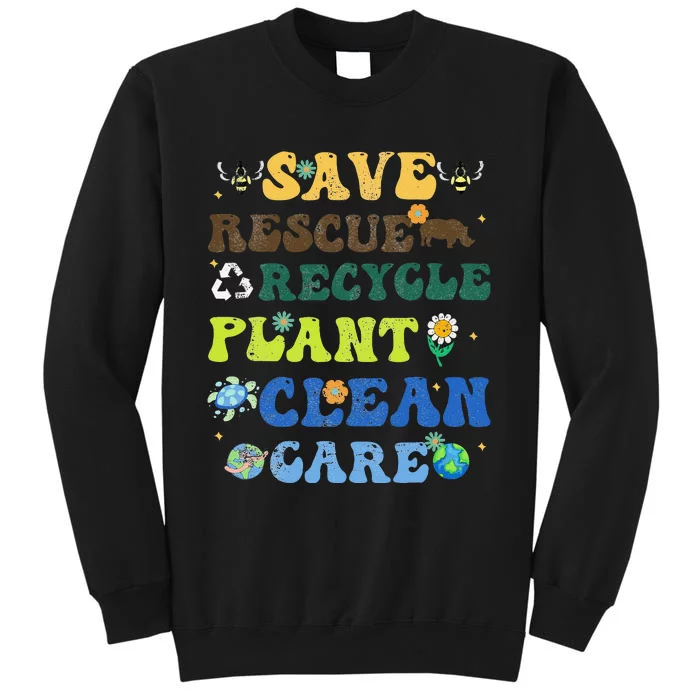 Retro Earth Day Save Bees Rescue Animals Recycle Plastics Tall Sweatshirt