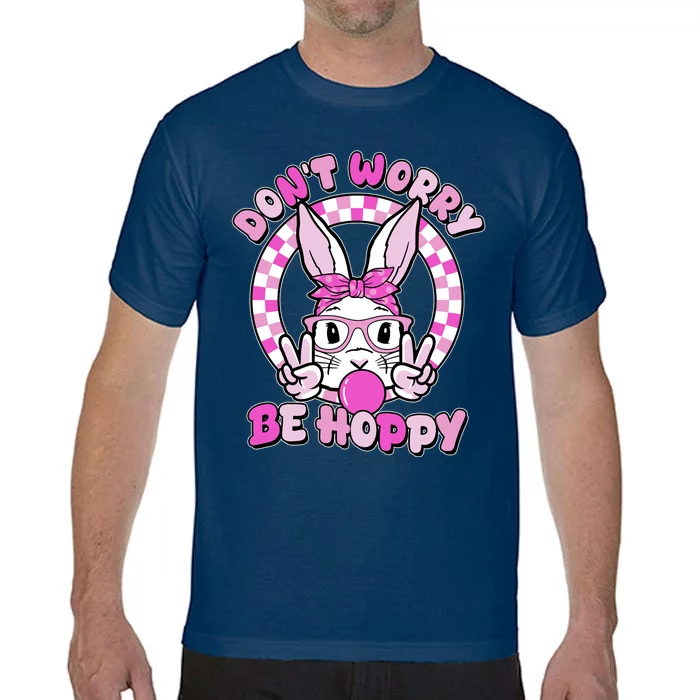 Retro Easter Dont Worry Be Hoppy Easter Bunny Rabbit Comfort Colors T-Shirt