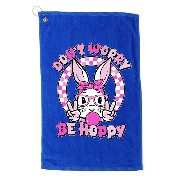 Retro Easter Dont Worry Be Hoppy Easter Bunny Rabbit Platinum Collection Golf Towel