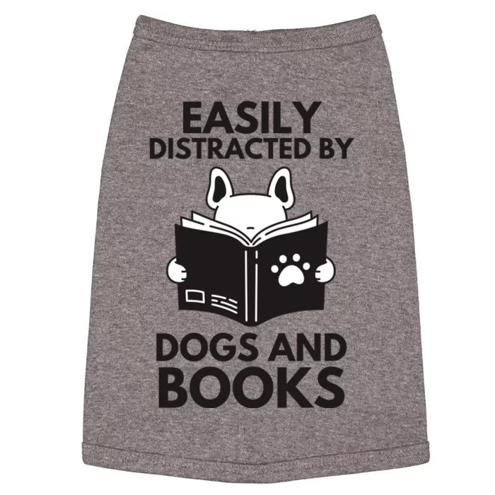 Reading Easily Distracted By Dogs & Books Funny Dog And Books Doggie Tank