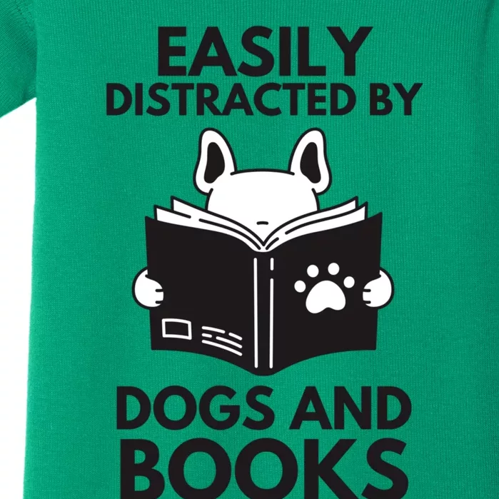 Reading Easily Distracted By Dogs & Books Funny Dog And Books Baby Bodysuit